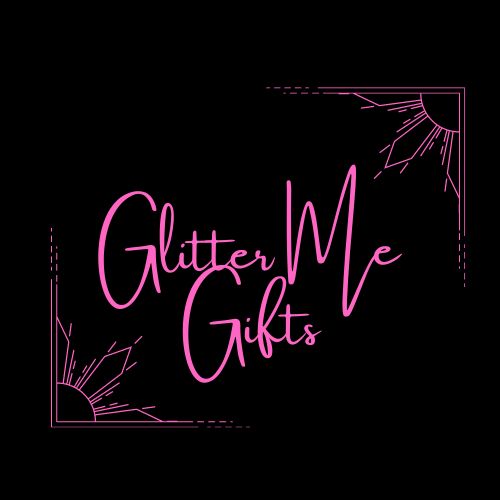 Glitter Me Gifts
